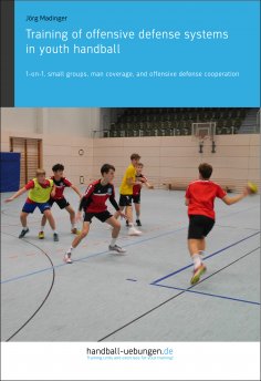 eBook: Training of offensive defense systems in youth handball