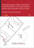eBook: Small group game: Piston movement/countermovement of the back position players and interaction with 