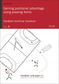 eBook: Gaining positional advantage using passing feints (TU 10)