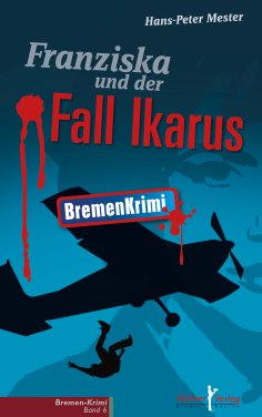 eBook: Franziska und der Fall Ikarus