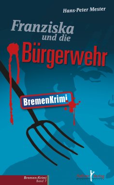 eBook: Franziska und die Bürgerwehr