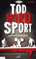 eBook: Tod, Mord, Sport