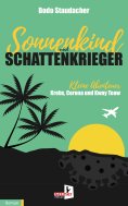 eBook: Sonnenkind und Schattenkrieger