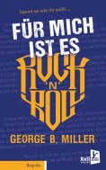 ebook: Für mich ist es Rock ’n’ Roll