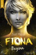 eBook: Fiona - Beginn (Band 1 der Fantasy-Saga)