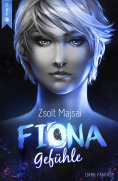 eBook: Fiona - Gefühle (Band 3 der Fantasy-Saga)