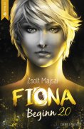 ebook: Fiona - Beginn (Band 1 der Fantasy-Saga, 2.0)
