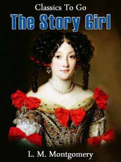 eBook: The Story Girl