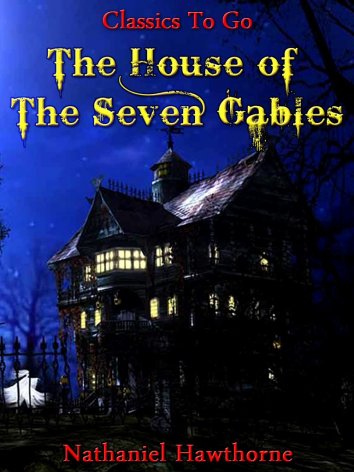an analysis of the symbols in the house of seven gables novel by nathaniel hawthorne an analysis of the symbols in the house of seven gables novel by nathaniel hawthorne