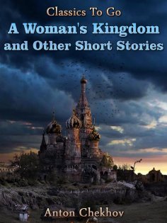 eBook: A Woman's Kingdom and Other Short Stories