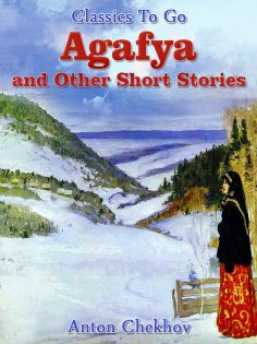 eBook: Agafya and Other Short Stories