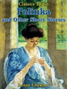 ebook: Polinka and Other Short Stories