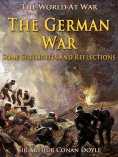 ebook: The German War / Some Sidelights and Reflections