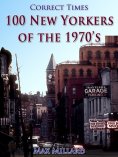 eBook: 100 New Yorkers of the 1970s