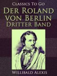 eBook: Der Roland von Berlin - Dritter Band