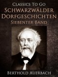 ebook: Schwarzwälder Dorfgeschichten - Siebenter Band.