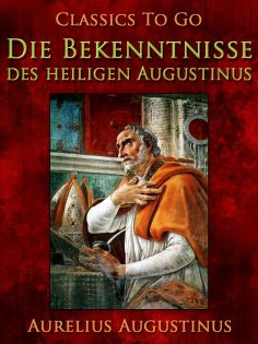 ebook: Die Bekenntnisse des heiligen Augustinus