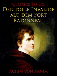 eBook: Der tolle Invalide auf dem Fort Ratonneau