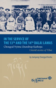 eBook: In the service of the 13th and 14th Dalai Lama