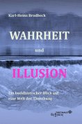 eBook: Wahrheit und Illusion