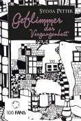 eBook: Geflimmer der Vergangenheit