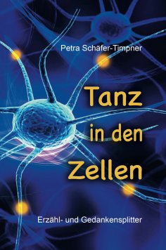 eBook: Tanz in den Zellen