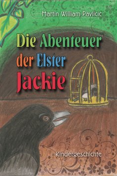 ebook: Die Abenteuer der Elster Jackie