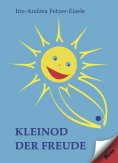 eBook: Kleinod der Freude