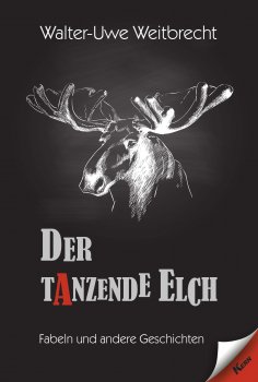 eBook: Der tanzende Elch