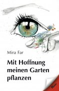 eBook: Mit Hoffnung meinen Garten pflanzen