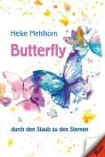 ebook: Butterfly – durch den Staub zu den Sternen