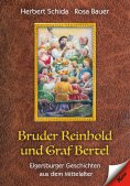 ebook: Bruder Reinhold und Graf Bertel