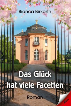 eBook: Das Glück hat viele Facetten