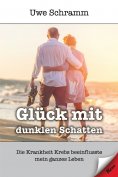 eBook: Glück mit dunklen Schatten