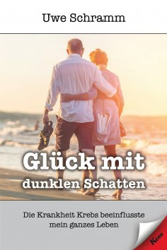 eBook: Glück mit dunklen Schatten