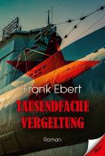 eBook: Tausendfache Vergeltung