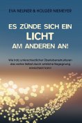 eBook: Es zünde sich ein Licht am anderen an!