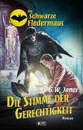 eBook: Die schwarze Fledermaus 17: Die Stimme der Gerechtigkeit