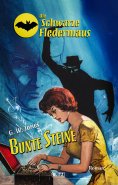 eBook: Die Schwarze Fledermaus 37: Bunte Steine