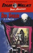 eBook: Edgar Wallace - Neue Abenteuer 04: Der Spieler