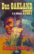 eBook: Dan Oakland Story 07: Omaha-Marter