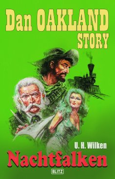 eBook: Dan Oakland Story 18: Nachtfalken