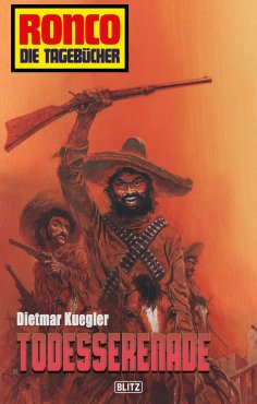 eBook: Ronco - Die Tagebücher 06 - Todesserenade