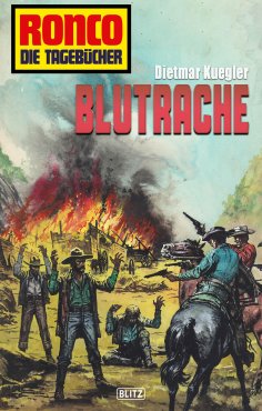 eBook: Ronco - Die Tagebücher 08 - Blutrache