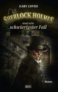 eBook: Sherlock Holmes - Neue Fälle 09: Sherlock Holmes und sein schwierigster Fall