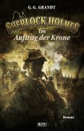 eBook: Sherlock Holmes - Neue Fälle 14: Sherlock Holmes im Auftrag der Krone