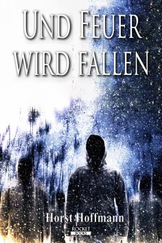 eBook: Und Feuer wird fallen