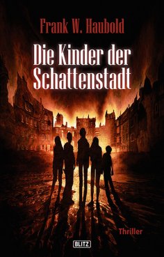 eBook: Die Kinder der Schattenstadt