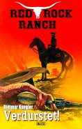 eBook: Red Rock Ranch 02: Verdurstet!