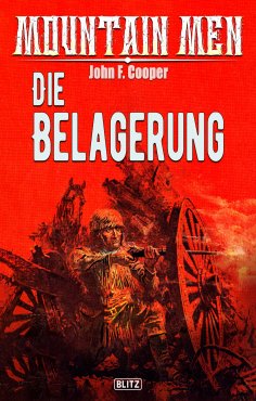 eBook: Mountain Men 08: Die Belagerung